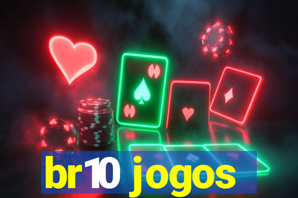 br10 jogos